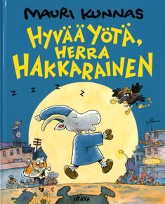 Hyvää yötä, Herra Hakkarainen