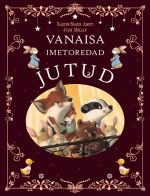 Vanaisa imetoredad jutud