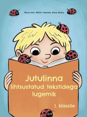 Jutulinna lihtsustatud tekstidega lugemik 1. klass