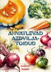 Ahvatlevad aedviljatoidud