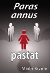 Paras annus pastat