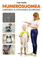 Numerosuomea. Laskemista ja mittaamista S2-oppijoille