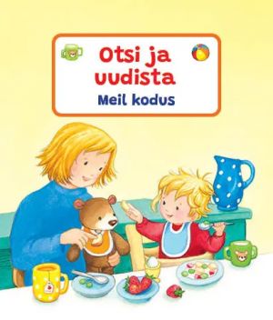 Otsi ja uudista.  Meil kodus