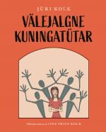 Välejalgne kuningatütar