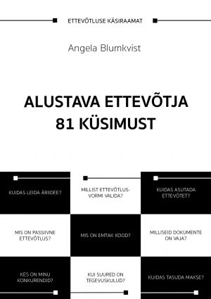 Alustava ettevõtja 81 küsimust