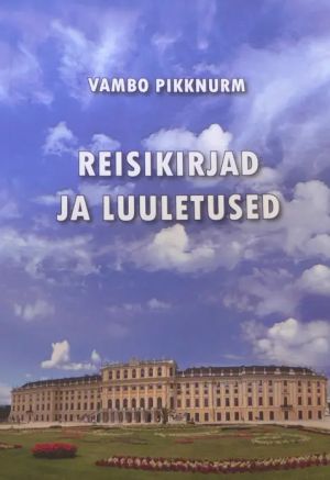 Reisikirjad ja luuletused