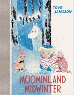 Moominland Midwinter. Colour Edition