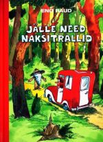 JÄLLE NEED NAKSITRALLID