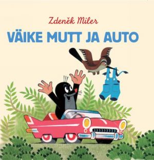 VÄIKE MUTT JA AUTO