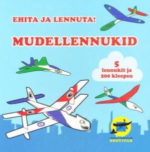 EHITA PABERIST MUDELLENNUK JA LENNUTA