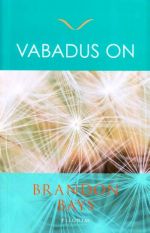 VABADUS ON