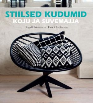 STIILSED KUDUMID KOJU JA SUVEMAJJA