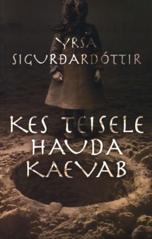 KES TEISELE HAUDA KAEVAB