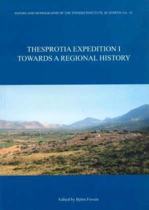 Thesprotia Expedition I. Towards a Regional History