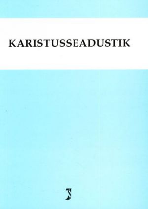 KARISTUSSEADUSTIK SEISUGA 1.04.2014