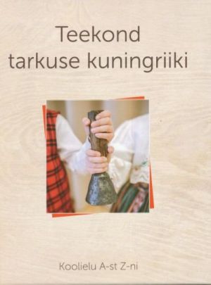 TEEKOND TARKUSE KUNINGRIIKI