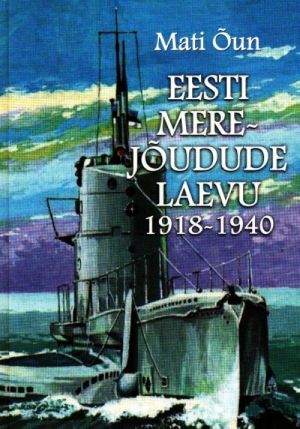 EESTI MEREJOUDUDE LAEVU 1918-1940