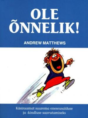 OLE ÕNNELIK!