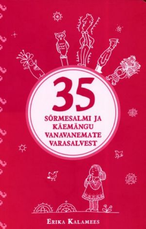 35 SORMESALMI JA KÄEMÄNGU VANAVANEMATE VARASALVEST