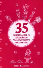 35 SÕRMESALMI JA KÄEMÄNGU VANAVANEMATE VARASALVEST