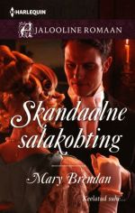 SKANDAALNE SALAKOHTING