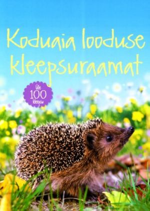 KODUAIA LOODUSE KLEEPSURAAMAT