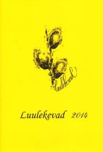 LUULEKEVAD 2014