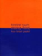 KINNINE RUUM. KUU TEISEL POOLEL