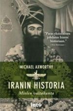 Iranin historia. Mielen valtakunta