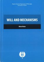 Will and mechanisms