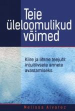 TEIE ÜLELOOMULIKUD VOIMED