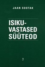 ISIKUVASTASED SÜÜTEOD