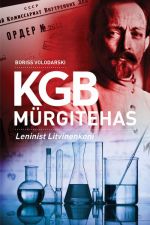 KGB MÜRGITEHAS. LENINIST LITVINENKONI