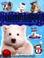 KARVASED SÕBRAD: LUMESADU