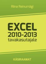 EXCEL 2010-2013 TAVAKASUTAJALE