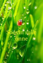 SOOVIN SULLE ÕNNE