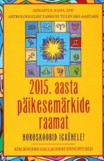 2015. AASTA PÄIKESEMÄRKIDE RAAMAT