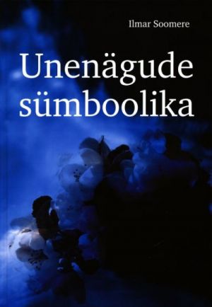 UNENÄGUDE SÜMBOOLIKA