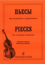 Pieces for contrabass and piano. Piano score and part