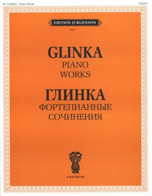 Glinka. Piano Works