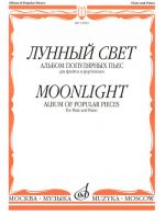 Moonlight. Album of popular pieces for flute and piano