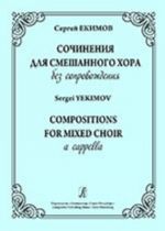 Compositions for mixed choir a cappella