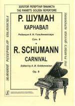 Carnival. For piano. Op. 9. Edited by A. Goldenveiser