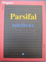 Parsifal. Full Score / Partitura