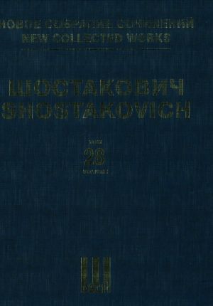 New Collected Works of Dmitri Shostakovich. Volume 28. Symphony No. 13. Op. 113. Babi Yar. Piano score