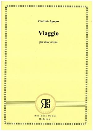 Viaggio. Piece for two violins. Op. 24