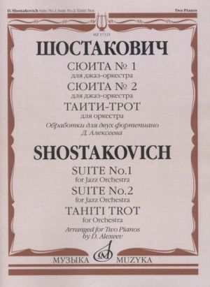 Tahiti Trot, op. 16. Suite No. 1 & 2 for Jazz Orchestra. Arr. for two pianos by Dmitri Alexeyev