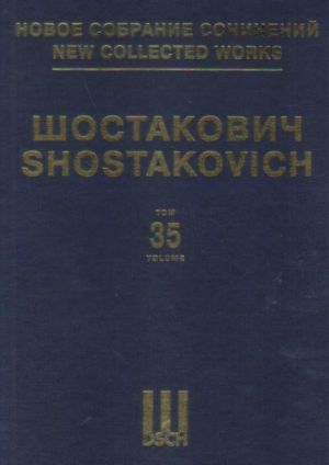 New collected works of Dmitri Shostakovich. Vol. 35. Festive Overture. Op. 96. Overture on Russian and Kirghiz Folk Songs. Op. 115. Score