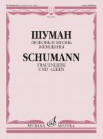 Schumann. Frauenliebe und -leben