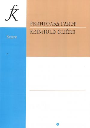 Gliere. Concerto for coloratura soprano and piano. Op. 82 (1943). For coloratura soprano and orchestra. Score